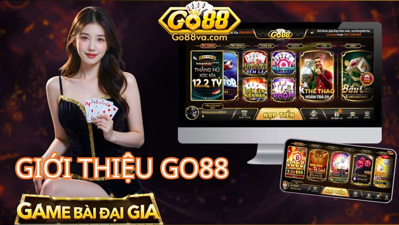 Giới thiệu Go88 lý do được game thủ tin tưởng