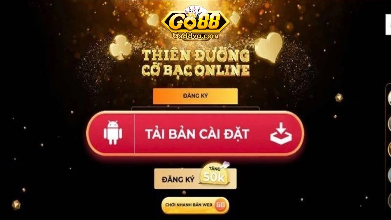Hướng dẫn tải GO88 đơn giản nhanh chóng