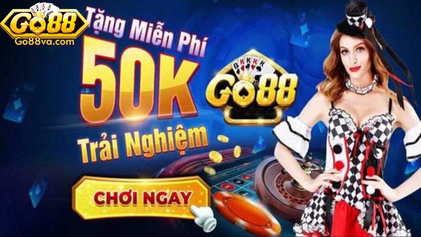Sự kiện tặng giftcpde GO88 50k cho tân thủ