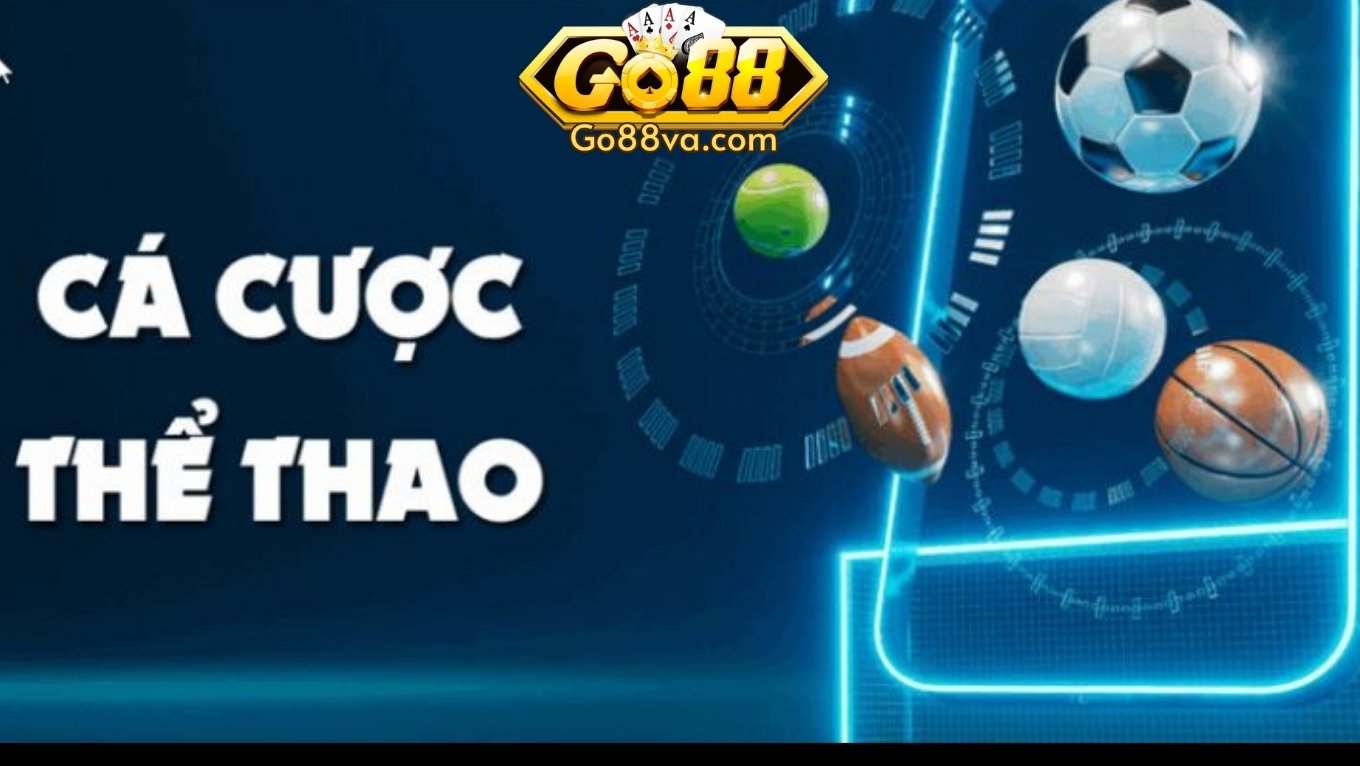 Tìm hiều cá cược thể thao GO88